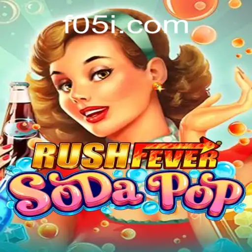 Experience the Thrill of RushFeverSodaPop